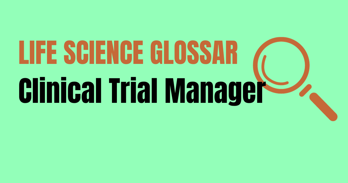 Du betrachtest gerade Clinical Trial Manager