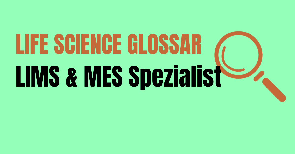 Read more about the article LIMS & MES Spezialist