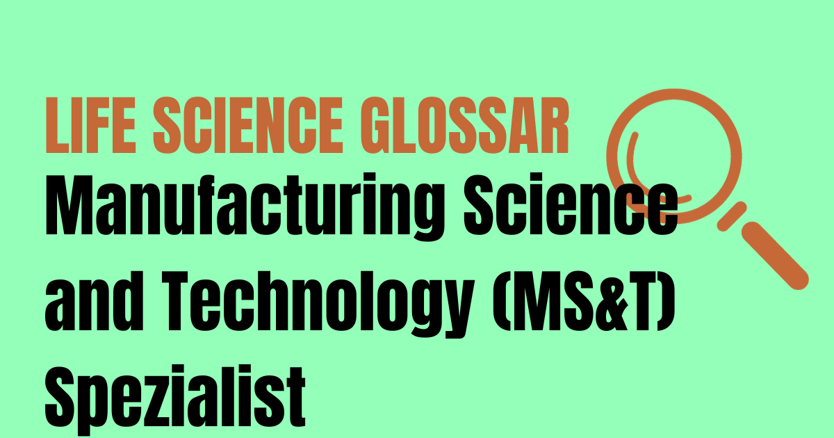 Mehr über den Artikel erfahren Manufacturing Science and Technology (MS&T) Spezialist